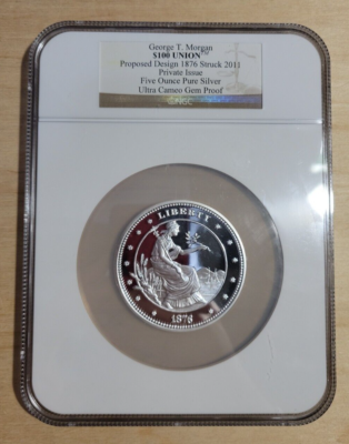 コレクション e T. Morgan 1876-Dated Silver 1oz $100 UNION PROPOSED 1876 SILVER COIN 5 OZ FINE SILVER, NGC ULTRA