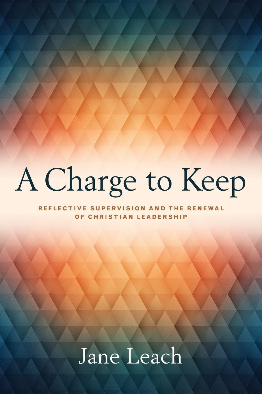 Thumbnail - Jane Leach | A Charge To Keep | Taschenbuch | Englisch (2020) |