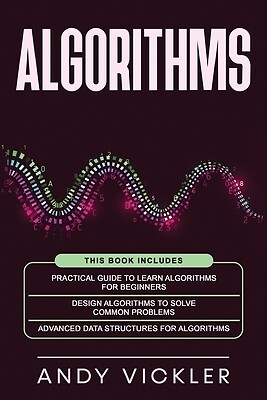 Algorithms This book includes Practica Andy Vickler Paperback