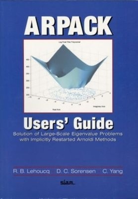 R.B. Lehoucq D.C. Sorenson C. Yang ARPACK Users' Guide (Paperback) (UK IMPORT)