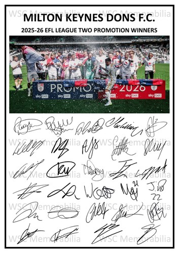 12595. 2025-26 Milton Keynes Dons Signed Team Photo Sheet (PRINTED AUTOGRAPH A4)