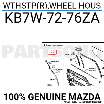 KB7W7276ZA Genuine Mazda WTHSTP(R),WHEEL HOUS KB7W-72-76ZA | eBay