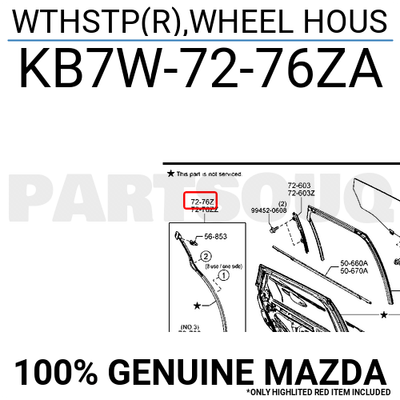 .Kページ KB7W7276ZA Genuine Mazda WTHSTP(R),WHEEL HOUS KB7W-72-76ZA | eBay