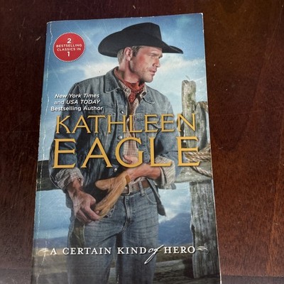 A Certain Kind of Hero: DefenderBroomstick Cowboy By Eagle, Kathleen