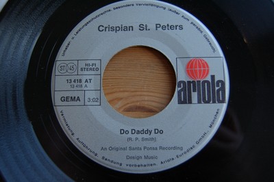 7''Single Vinyl,Crispian St.Peters - Do daddy do / Every time you sinned - 1974