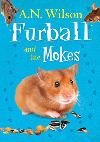 Furball and the Mokes (Animal Antics), Wilson, A. N. - Afbeelding 1 van 2