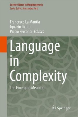 Language in Complexity Francesco La Mantia