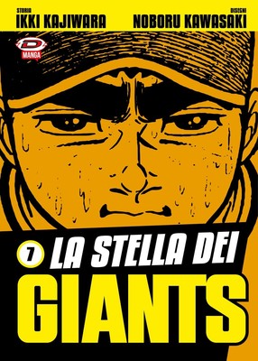 Noboru Kawasaki Ikki Kajiwara La Stella dei Giants 7: Vol. 7 (Taschenbuch)