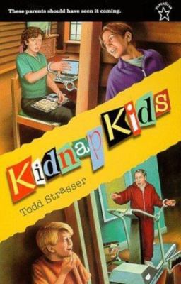 Kidnap Kids; Novel - Todd Strasser, 0698118014, paperback
