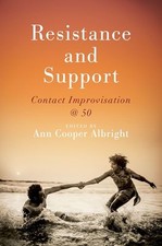 Resistance and Support: Contact Improvisation...