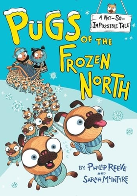 #ad Pugs of the Frozen North Not so impo... Reeve Philip $7.69