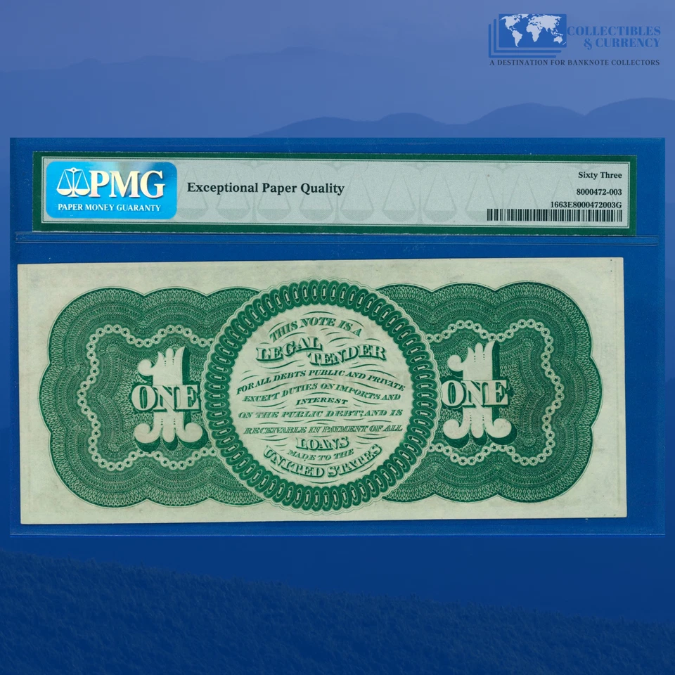 Fr.16 1862 $1 One Dollar Legal Tender Note, Strong Color, PMG CU 63 EPQ #42824 - Image 2 of 3