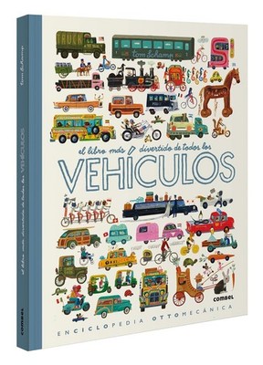 El Libro Mas Divertido de Todos Los Vehiculos / The Most Fun Book of E Hardcover