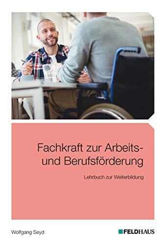 Wolfgang Seyd Fachkraft zur Arbeits- und Berufsförderung: Leh (Copertina rigida)