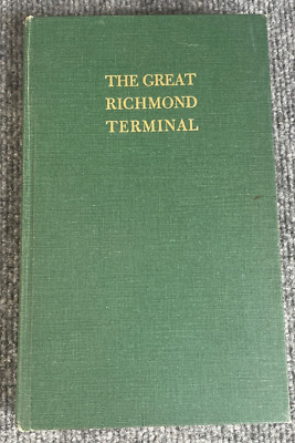 The Great Richmond Terminal Maury Klein 1970 Hardcover Southern Railroad Systems