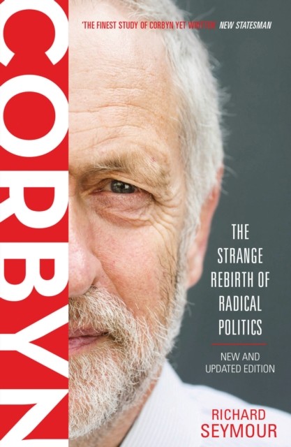Corbyn by Richard Seymour (Paperback Book)