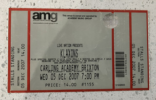Klaxons Concert Ticket Carling Academy Brixton London 5th Dec 2007