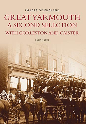 Around Great Yarmouth (Archive Photographs),Colin Tooke