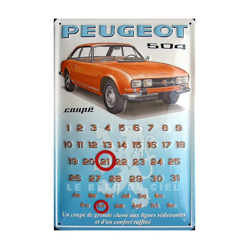Calendrier métal 504 Peugeot coupé pour déco de garage rétro