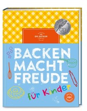 Oetker Backen macht Freude für Kinder