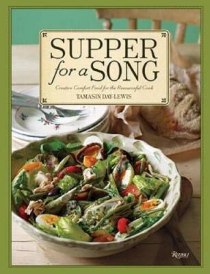 Supper for a Song: Creative Comfort Food for the Resourceful Cook - VERY GOOD