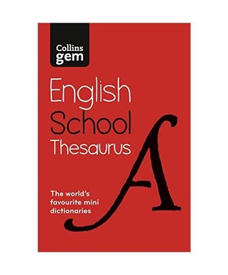 Collins School - Collins Gem School Thesaurus, Collins Dictionaries