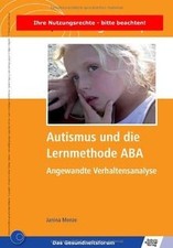 Autismus und die Lernmethode ABA: Angewandte ...