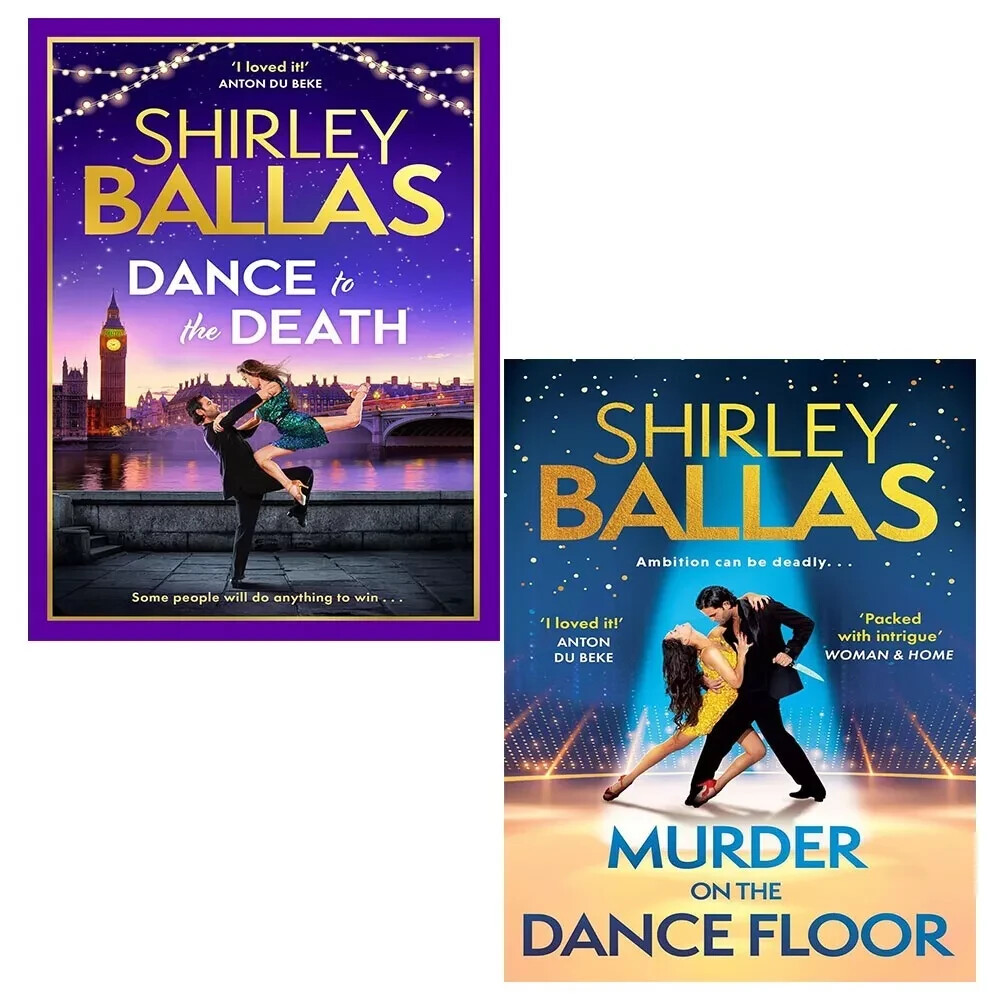 Shirley Ballas 2 Books Collection Set Dance to the Death,MURDER ON DANCE FLOOR