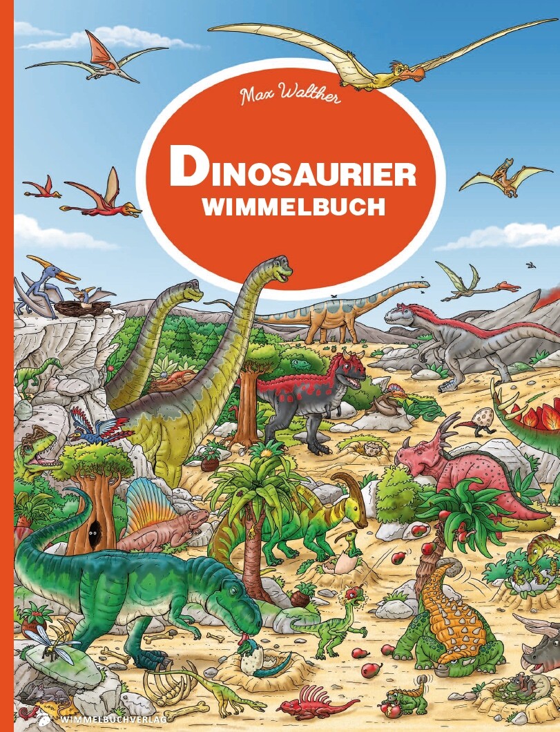 Max Walther / Dinosaurier Wimmelbuch