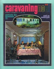 ▬►Magazine CARAVANING 193 (1971) ESSAIS CARAVANES DAKOTA_KNAUS_FRANCE CONFORT