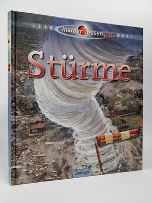 Buch: Insider Wissen plus - Stürme, Mike Graf, 2011, Friedrich Oetinger Verlag
