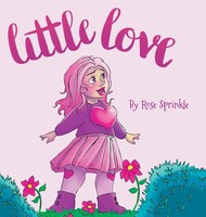 Rose Sprinkle | Little Love | Buch | Englisch (2019) | Gebunden