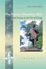 Franco-Mauritian Elite : Power and Anxiety in...