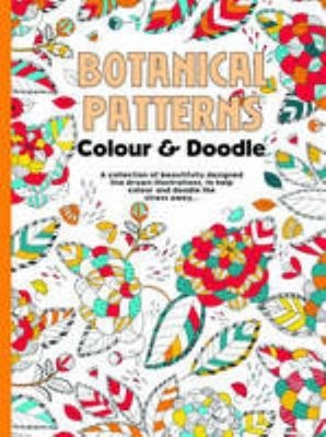 Botanical Patterns Colour & Doodle