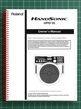 Roland HPD-15 — Owners Manual User Guide Instructions — 115 Pages — USA Made