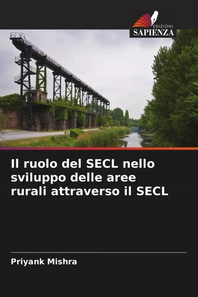 Priyank Mishra | Il Ruolo Del Secl Nello Sviluppo Delle Aree Rurali...-image