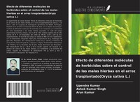 Upendra Kumar (U. A.) | Efecto De Diferentes MoléCulas De Herbicidas Sobre El...