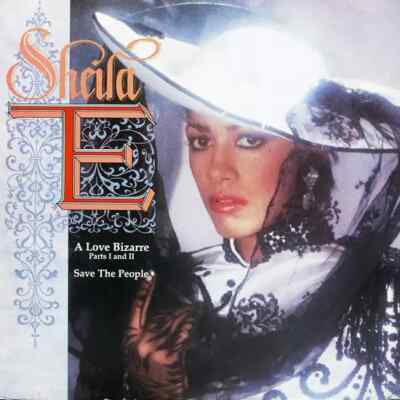 Sheila E. A Love Bizarre, Parts I And II Vinyl Single 12inch