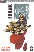 PUNISHER Frank, collezione 100% marvel Max,panini comics 2012
