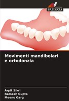 Movimenti Mandibolari E Ortodonzia Arpit Sikri (U. A.) Taschenbuch Italienisch