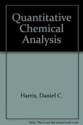 Quantitative Chemical Analysis Hardcover Daniel C. Harris