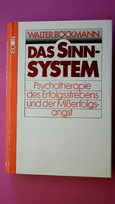 250227 Walter Böckmann DAS SINN-SYSTEM Psychotherapie d. Erfolgsstrebens u.d.