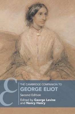 George Levine The Cambridge Companion to George Eliot (Gebundene Ausgabe)