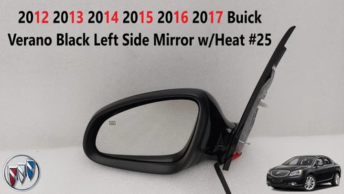 2012 2013 2014 2015 2016 2017 Buick Verano Black Left Side Mirror w/Heat #25