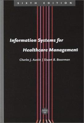 Information Systems for Healthcare Management