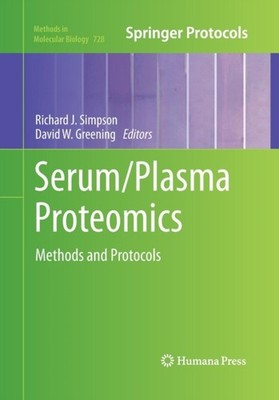 Simpson - Serum/Plasma Proteomics   Methods and Protocols - New paperb - X555z