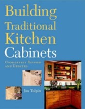 Building Traditional Kitchen Cabinets : Completely Revised and Up