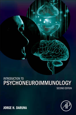 Introduction to Psychoneuroimmunology Daruna Hardback Academic Press 2e
