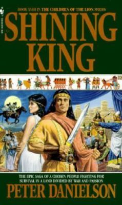 The Shining King by Danielson, Peter