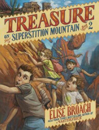 Treasure on Superstition Mountain (Superstition Mountain Mysteries) - GOOD